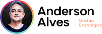 Anderson Alves | Gestão Estratégica